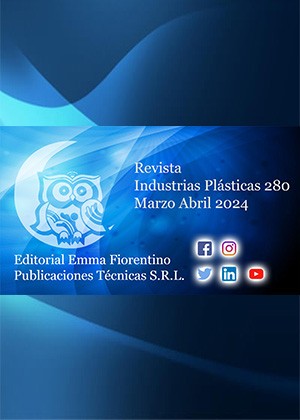 Revista Industrias Plsticas 280
Marzo Abril 2024